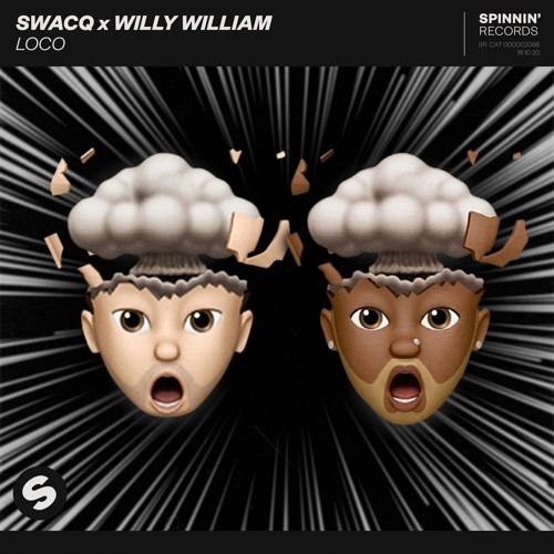 SWACQ x Willy William